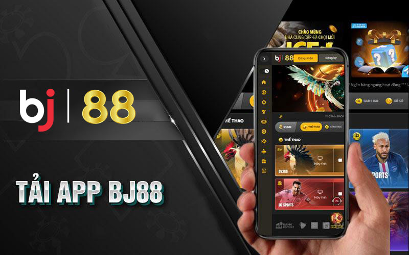 Hướng dẫn các bước tải app BJ88 trên Android & IOS chi tiết