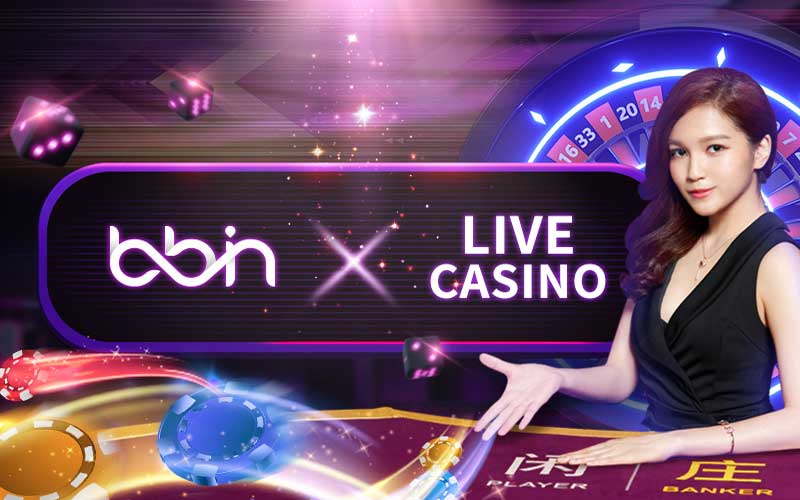 Ưu điểm tại BBIN Live Casino